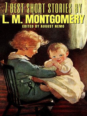 cover image of 7 best short stories by L. M. Montgomery